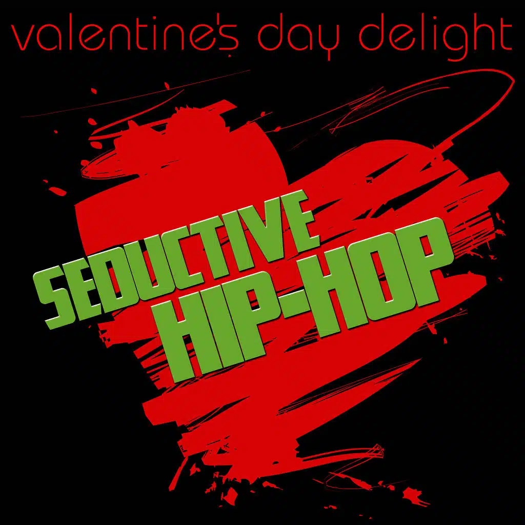 Valentine's Day Delight: Seductive Hip-Hop