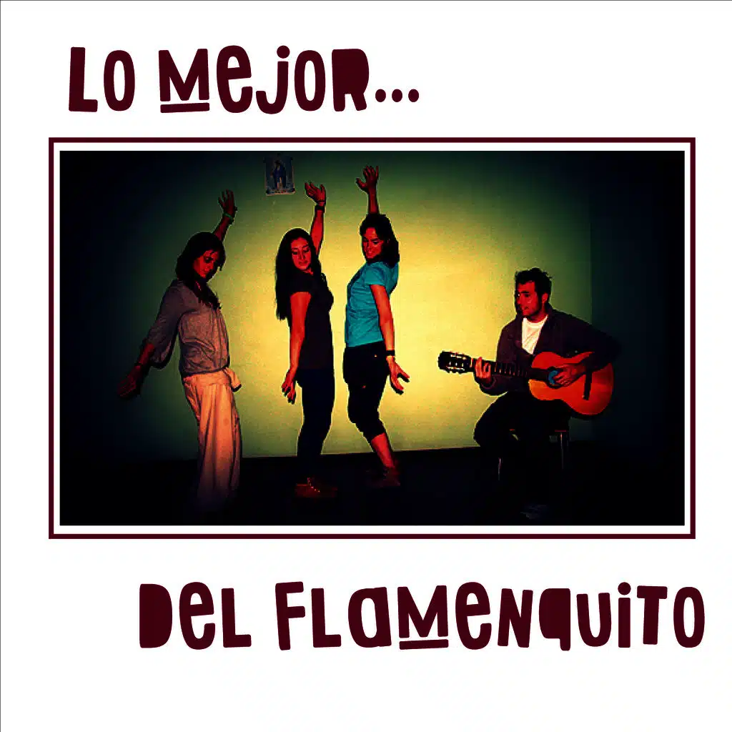 Lo Mejor del Flamenquito