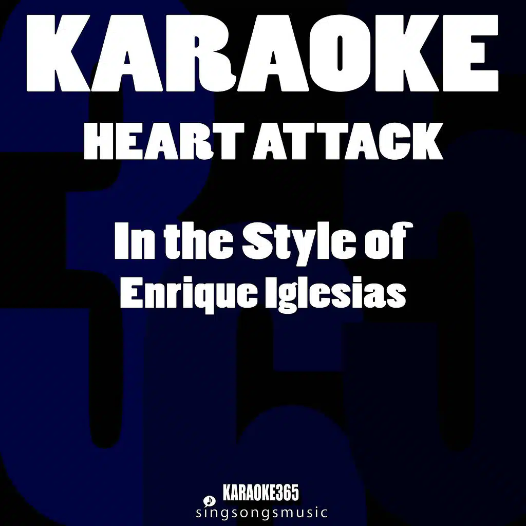 Heart Attack (In the Style of Enrique Iglesias) [Karaoke Version]
