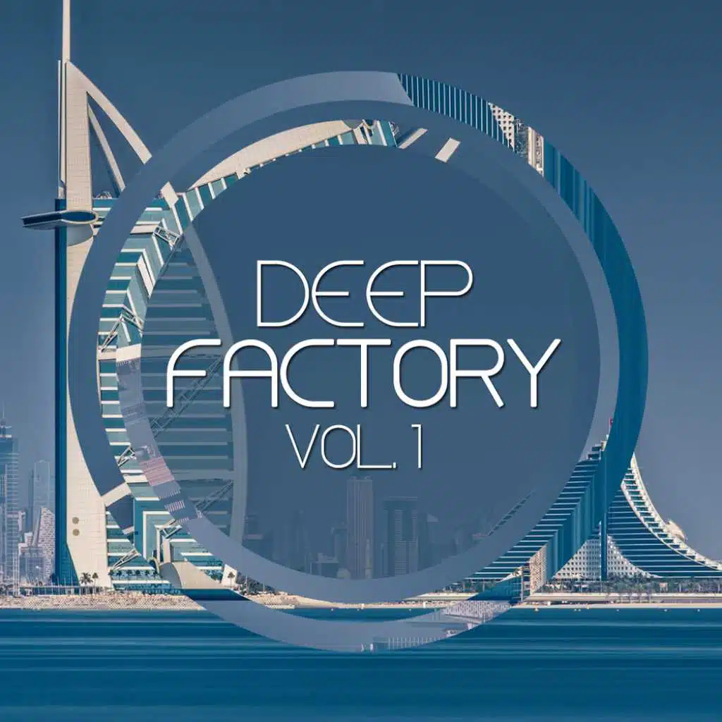 Deep Factory Vol 1