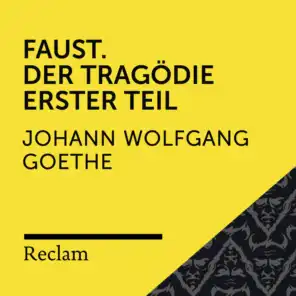 Goethe: Faust. Der Tragödie Erster Teil (Reclam Hörspiel)