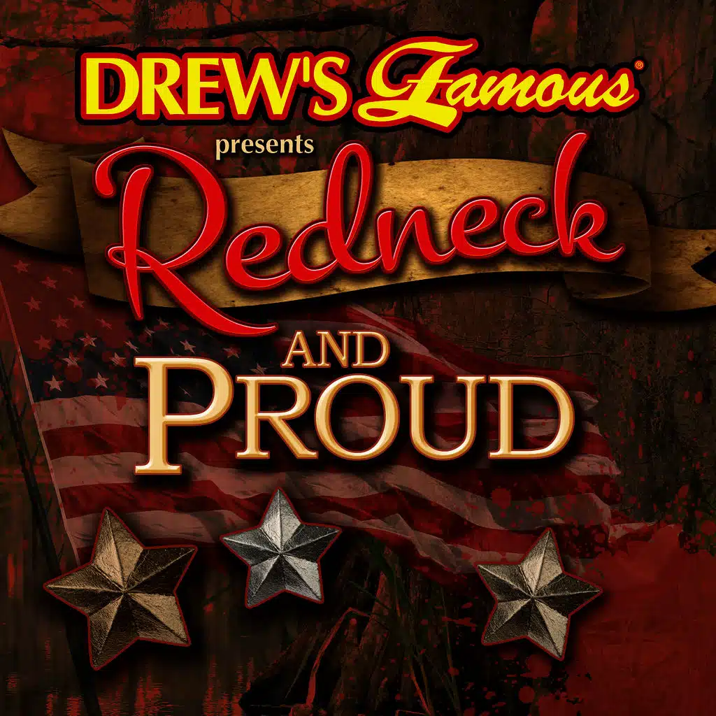 Redneck & Proud