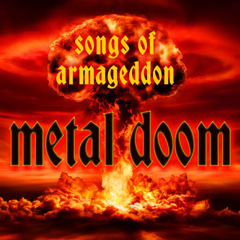 Songs of Armageddon: Metal Doom