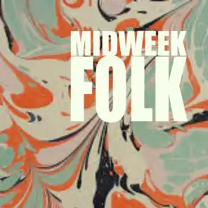 Midweek Folk