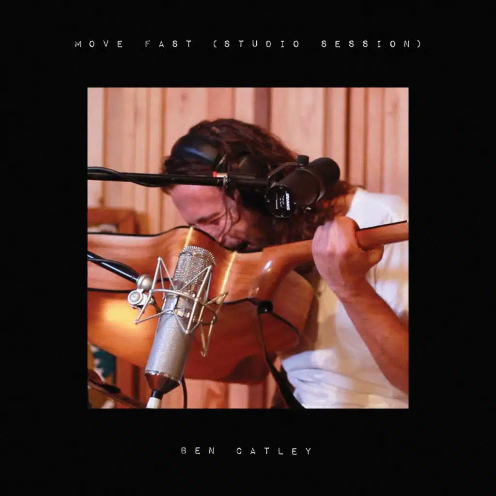 Move Fast (Studio Session)