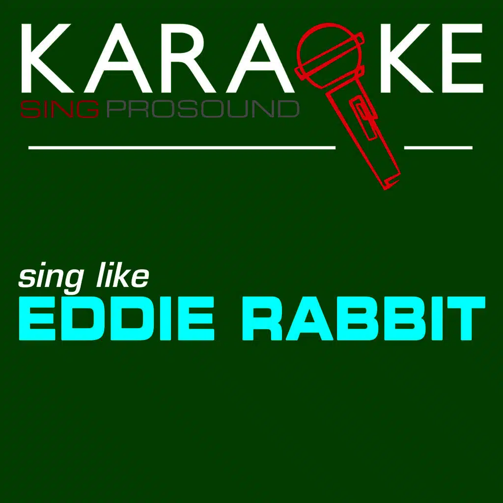 Suspicions (In the Style of Eddie Rabbit) [Karaoke Instrumental Version]