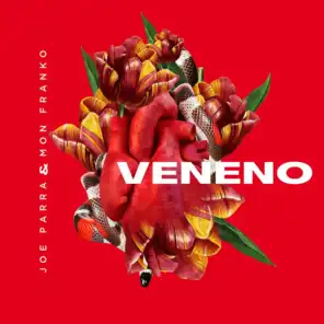 Veneno (feat. Mon Franko)