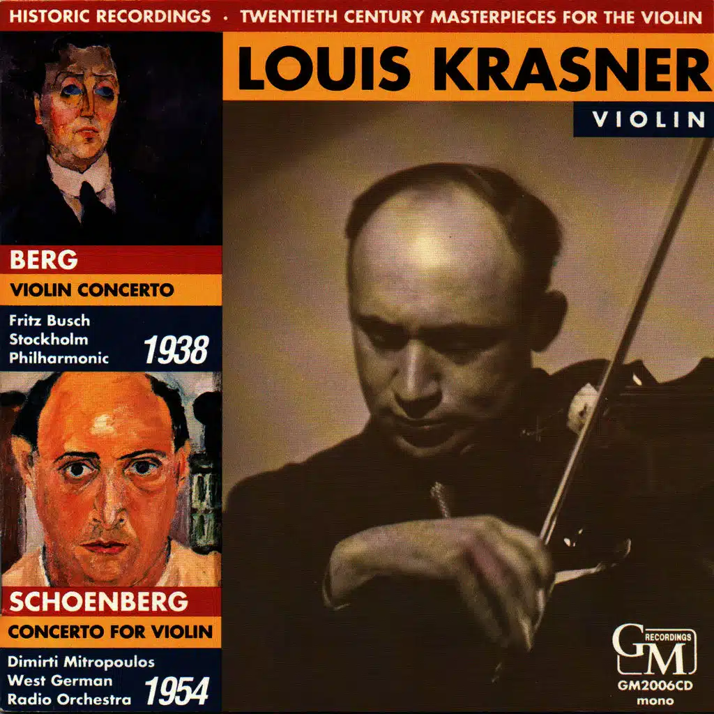 Twentieth Century Masterpieces for the Violin: Works by Berg & Schoenberg (Live)