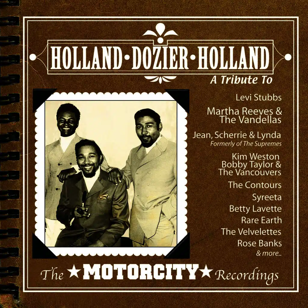 A Tribute To Holland, Dozier, Holland