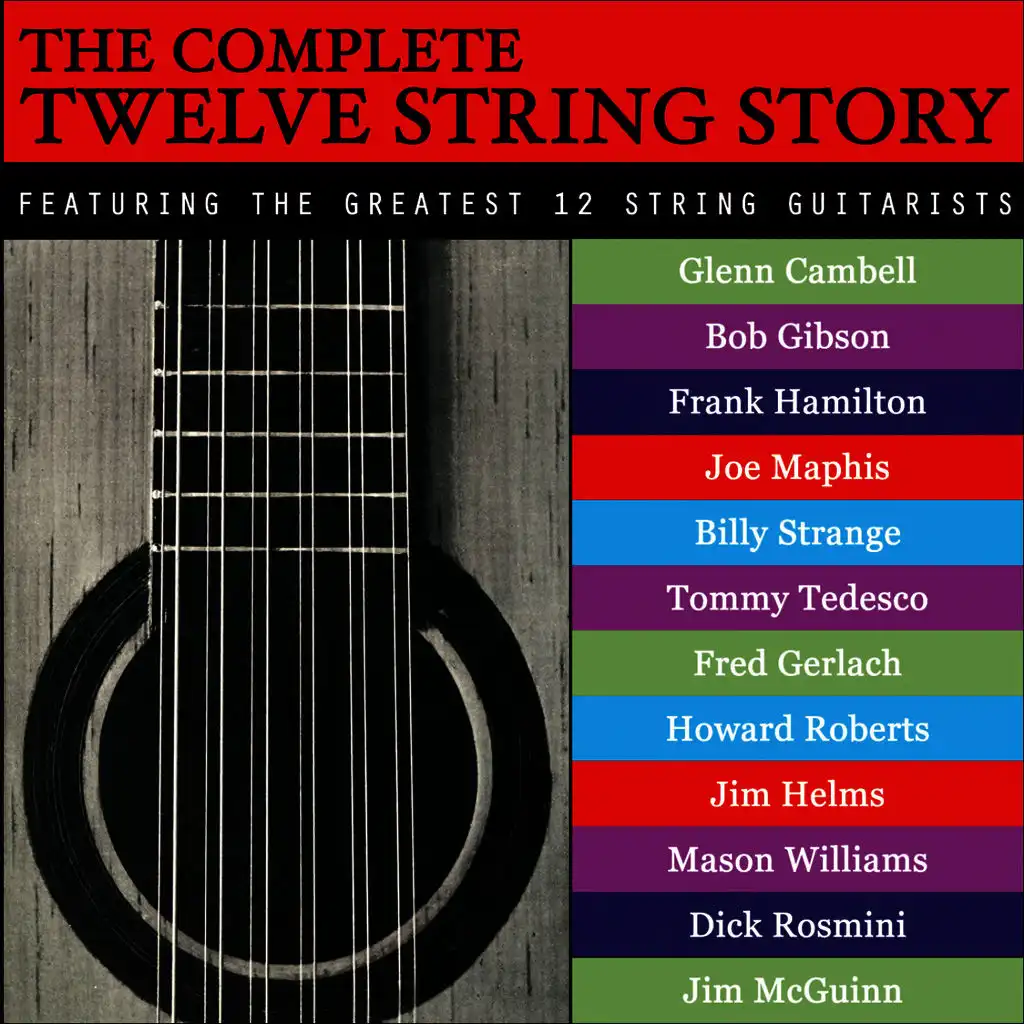 The Complete Twelve String Story