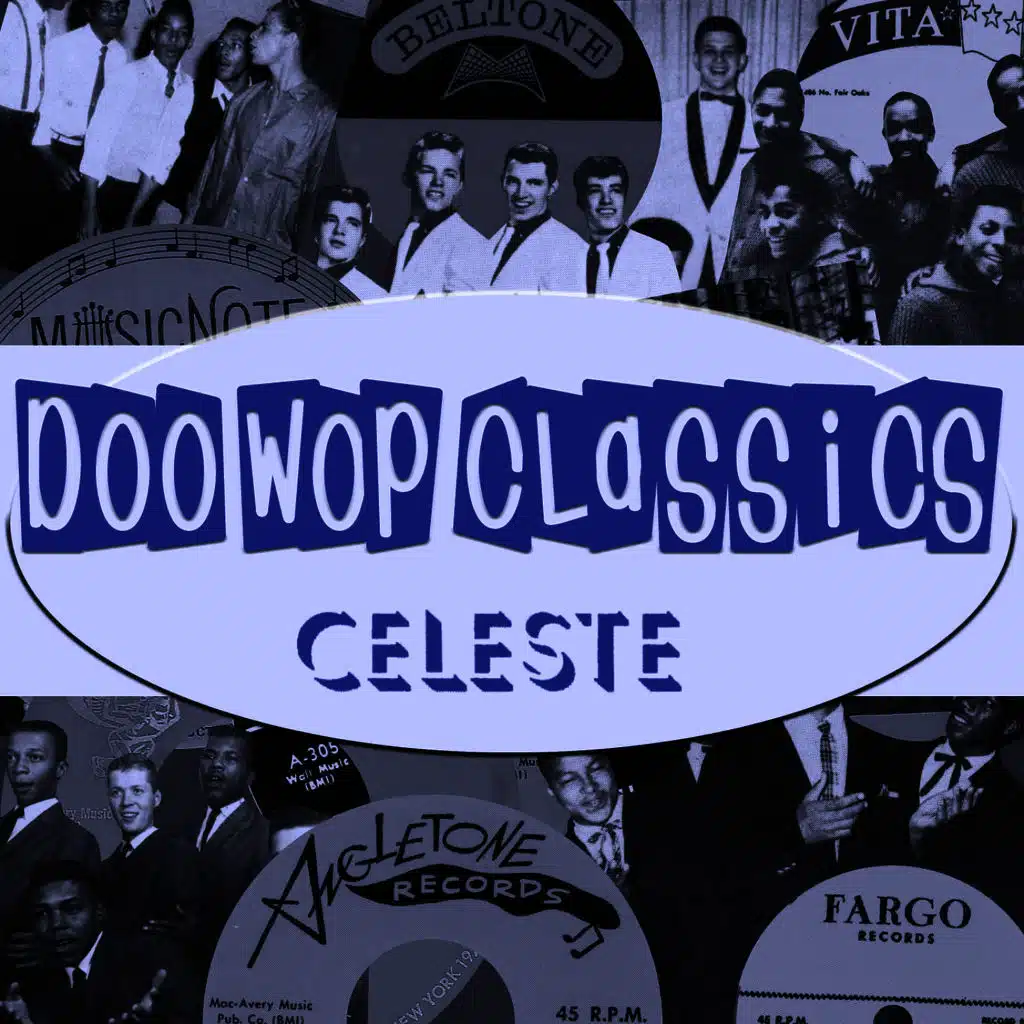 Doo-Wop Classics Vol. 12 [Celeste Records]