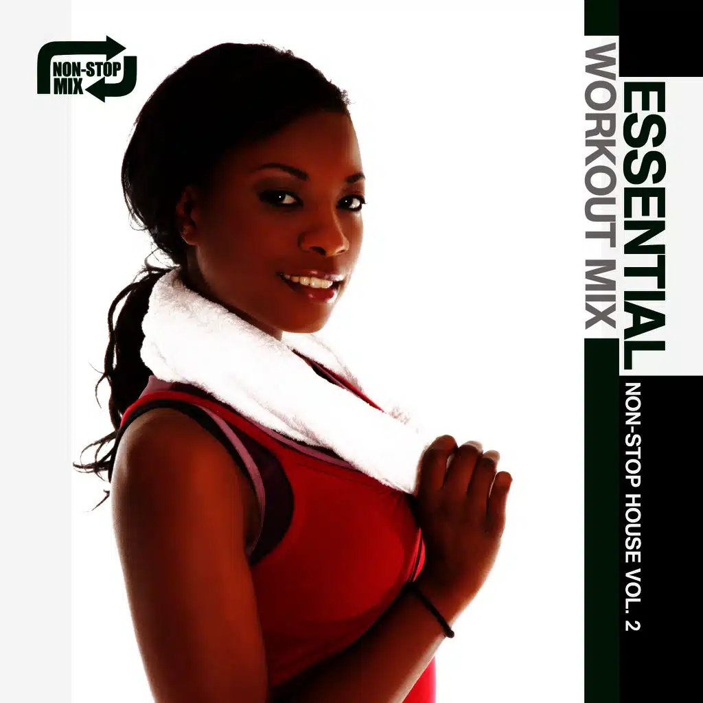 Essential Workout Mix: Non-Stop House Vol. 2