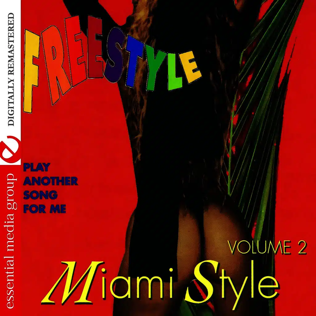 Freestyle Miami Style Vol. 2 (Digitally Remastered)