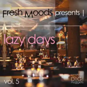 Fresh Moods Pres. Lazy Days, Vol. 5