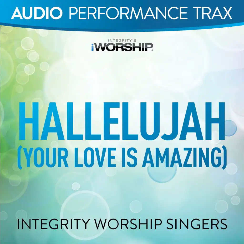 Hallelujah (Your Love Is Amazing) (Original Key Without Background Vocals)
