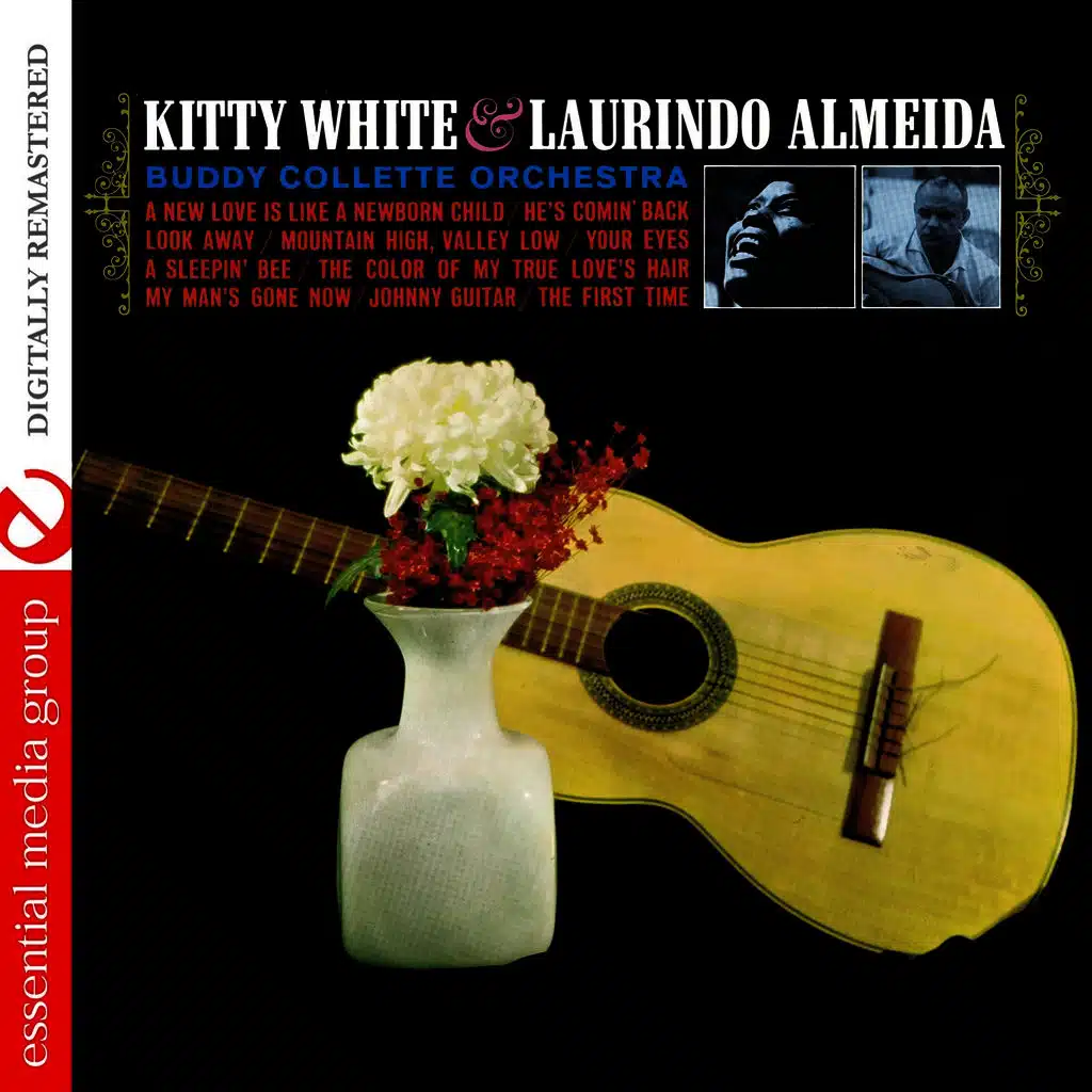 Kitty White & Laurindo Almeida With The Buddy Collette Orchestra (Digitally Remastered)