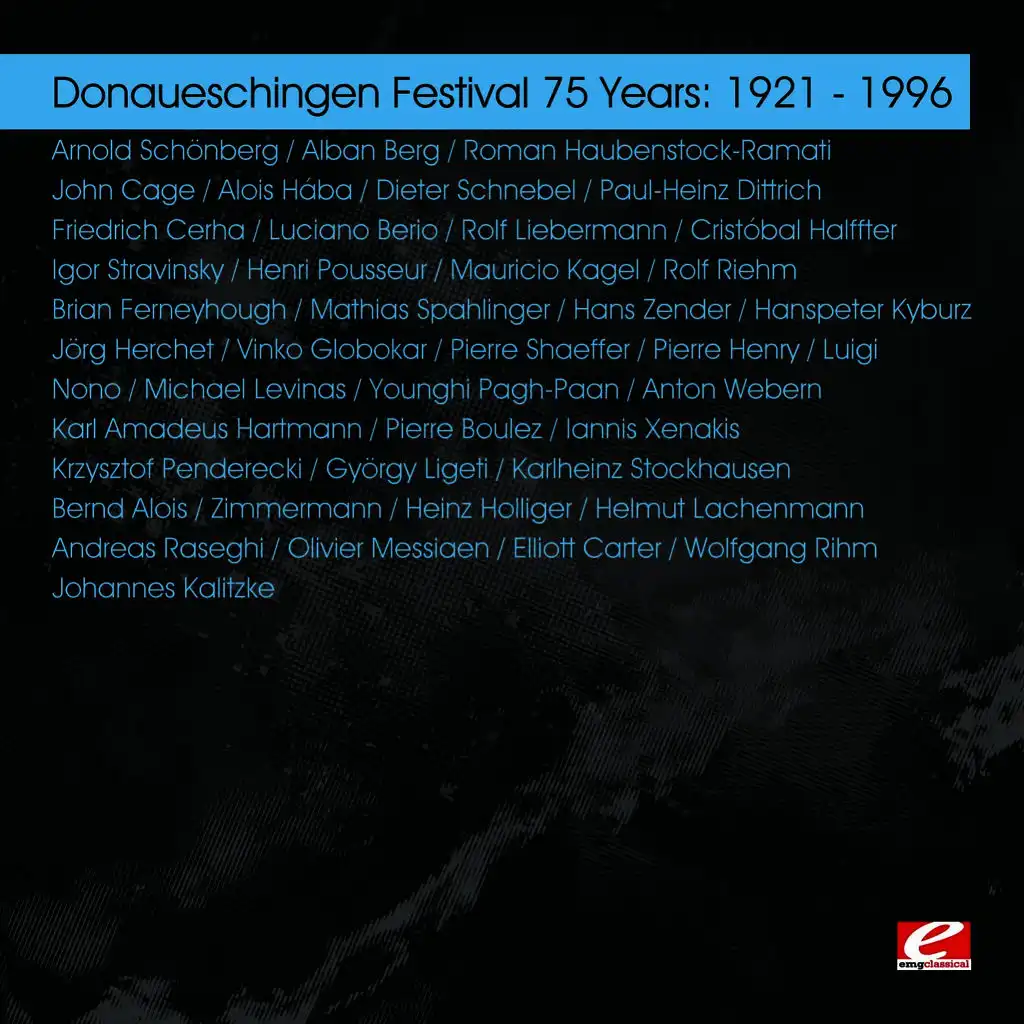 Donaueschingen Festival 75 Years: 1921 - 1996 (Digitally Remastered)