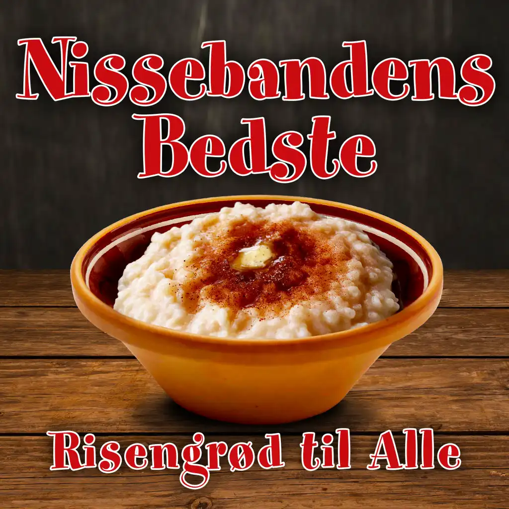 Vi er Nissebanden (2011 Remastered Version)