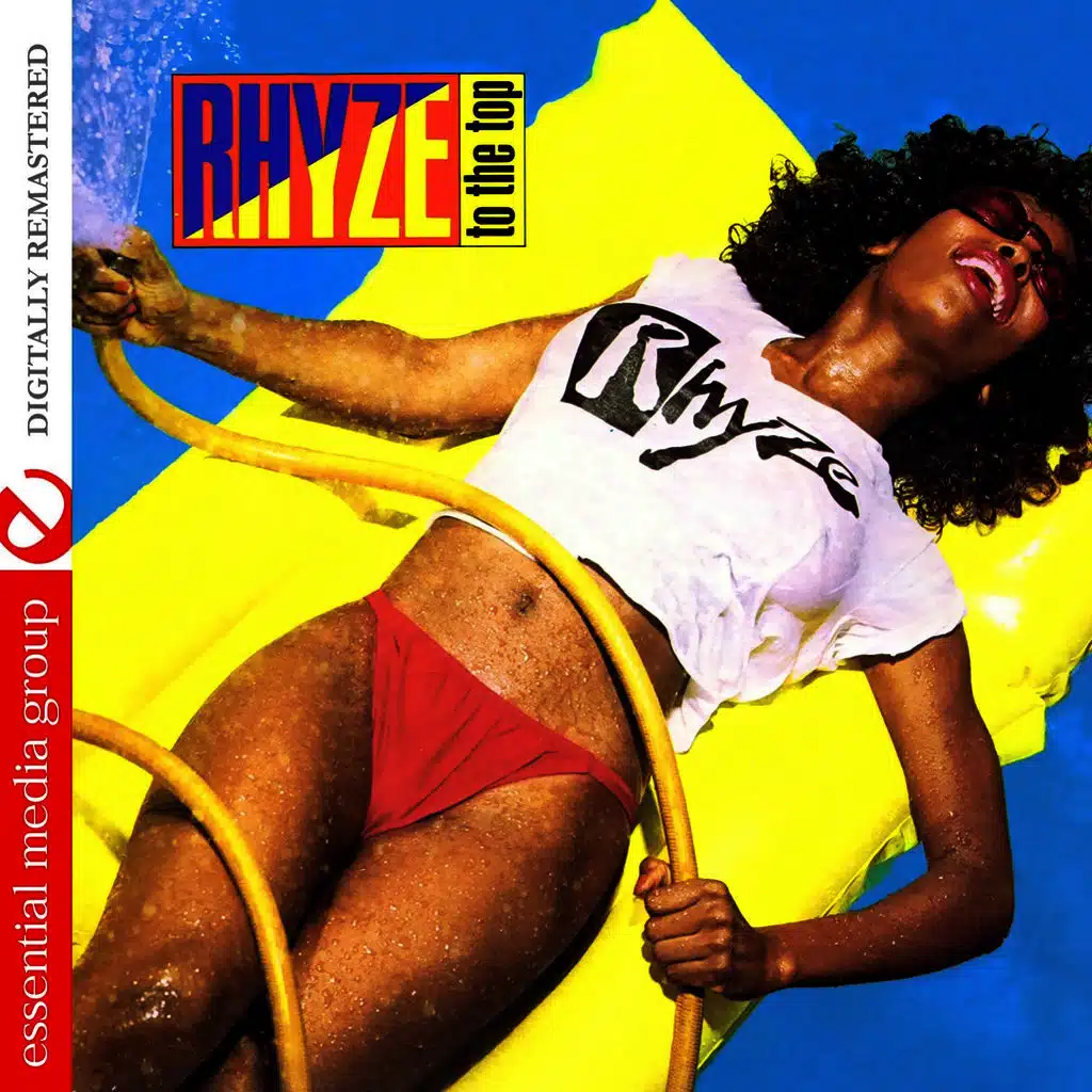 Rhyze To The Top (Digitally Remastered)