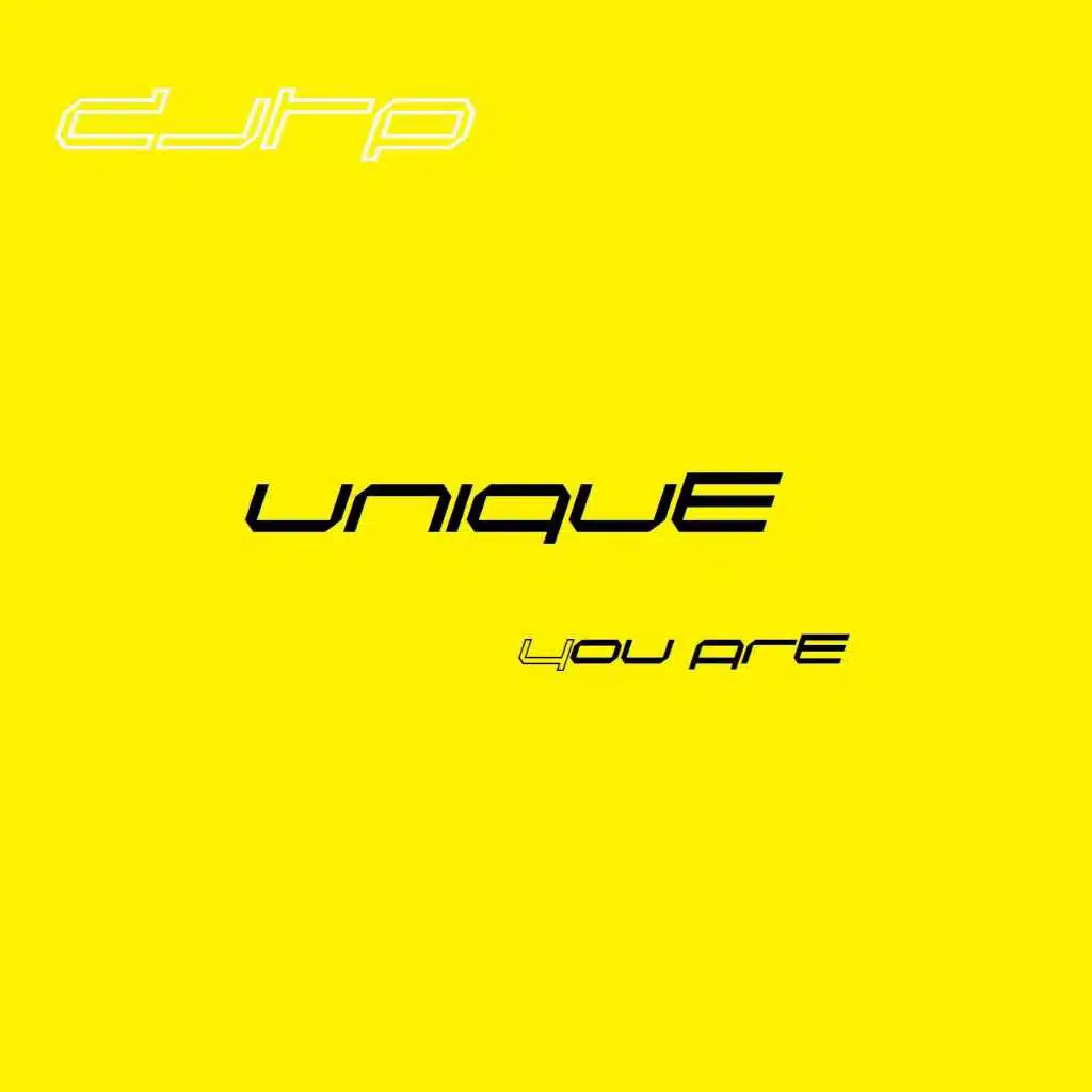 Unique (You Are)