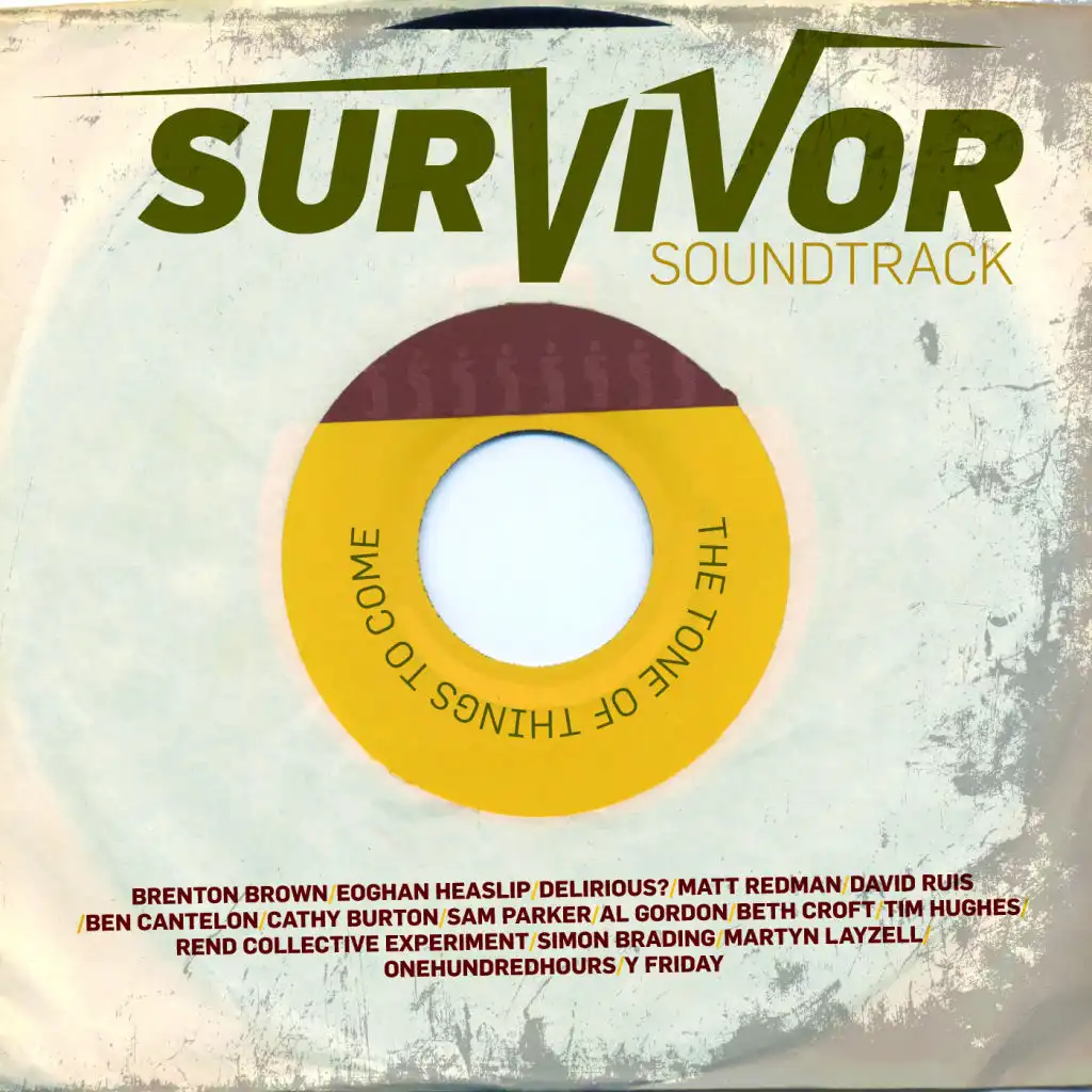 Survivor Soundtrack - The Tone of Things to Come