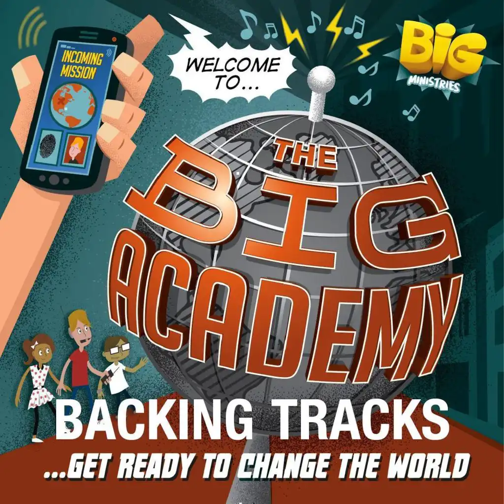 Welcome to the Big Academy (Backing Track)