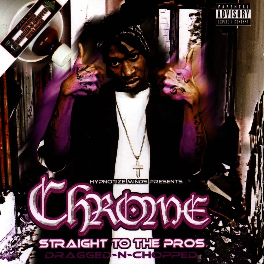 Straight To The Pros - Dragged N Chopped