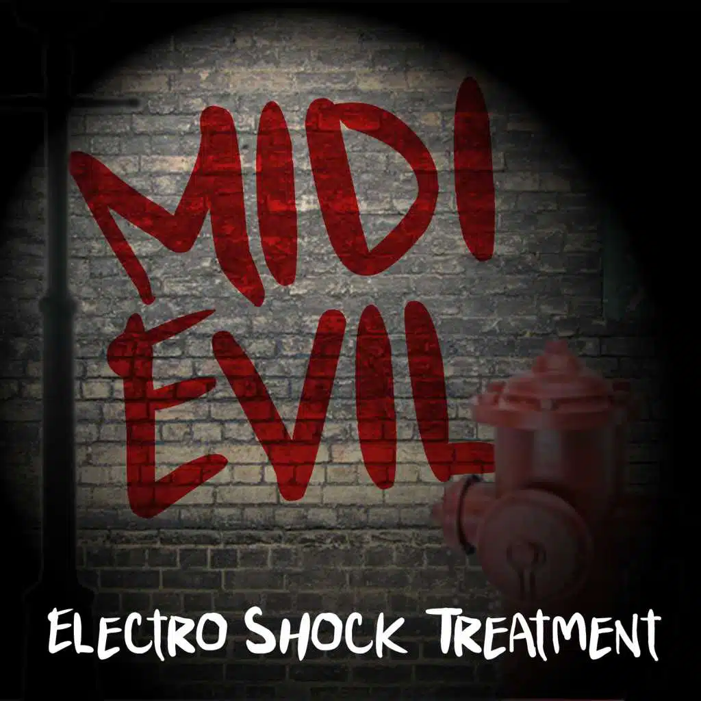 Midi Evil - Electro Shock Treatment
