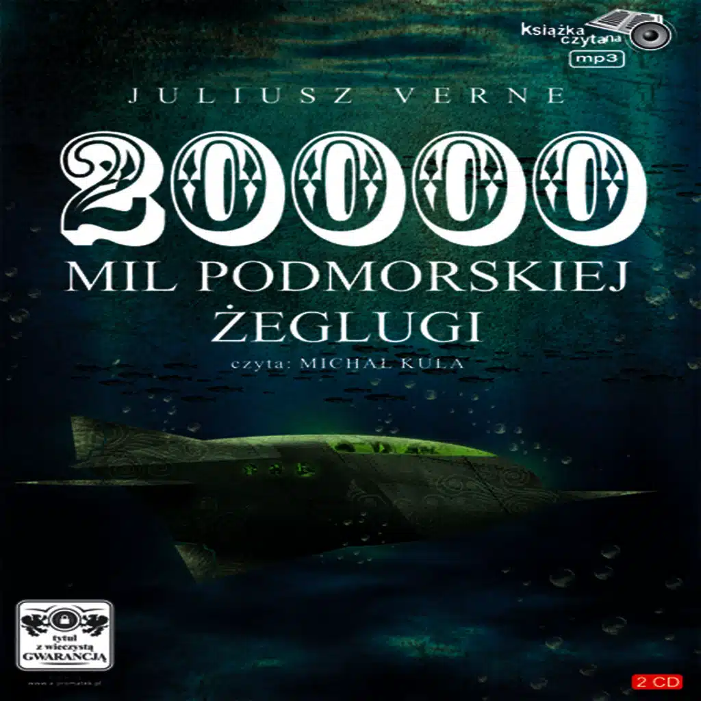 Juliusz Verne: Dwadziescia tysiecy mil podmorskiej zeglugi