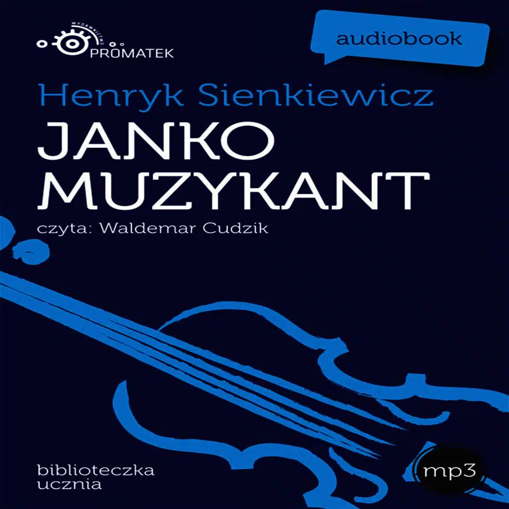 Henryk Sienkiewicz: Janko muzykant