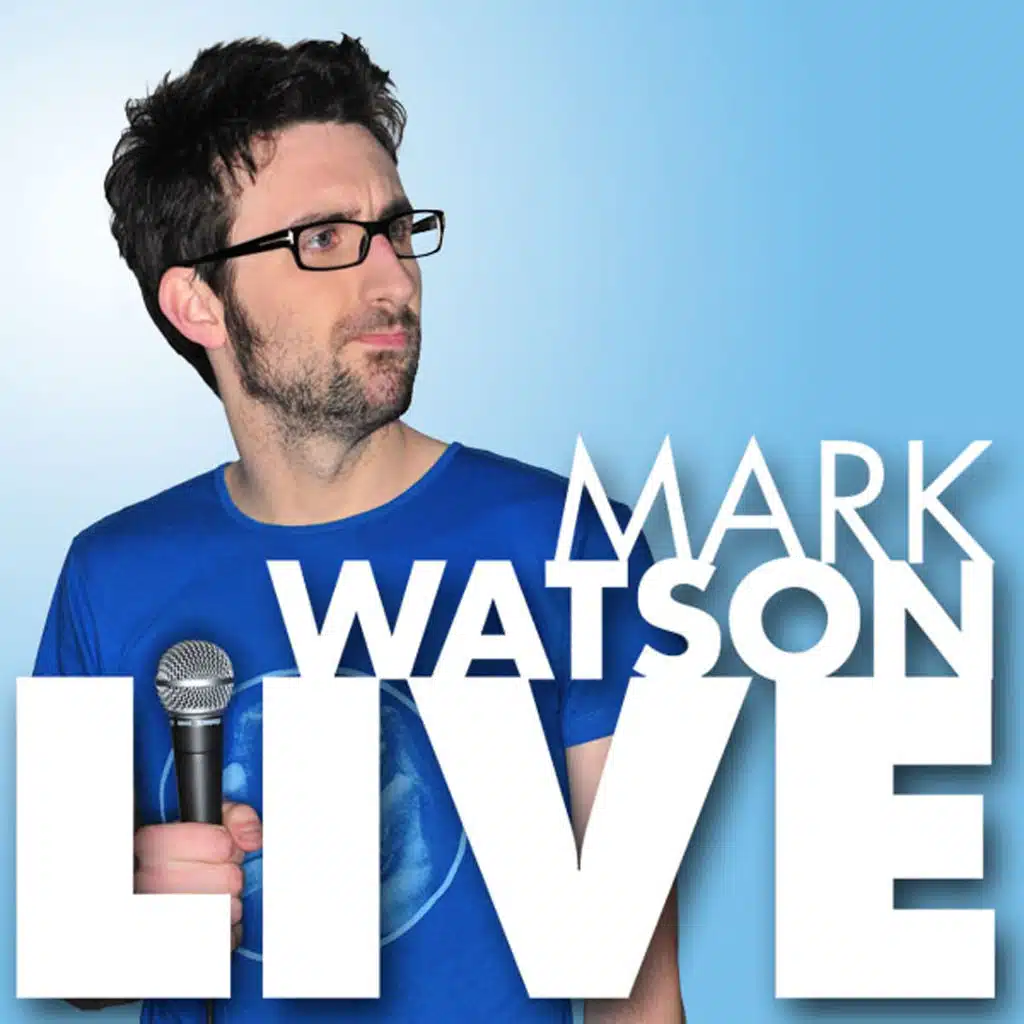 Mark Watson Live