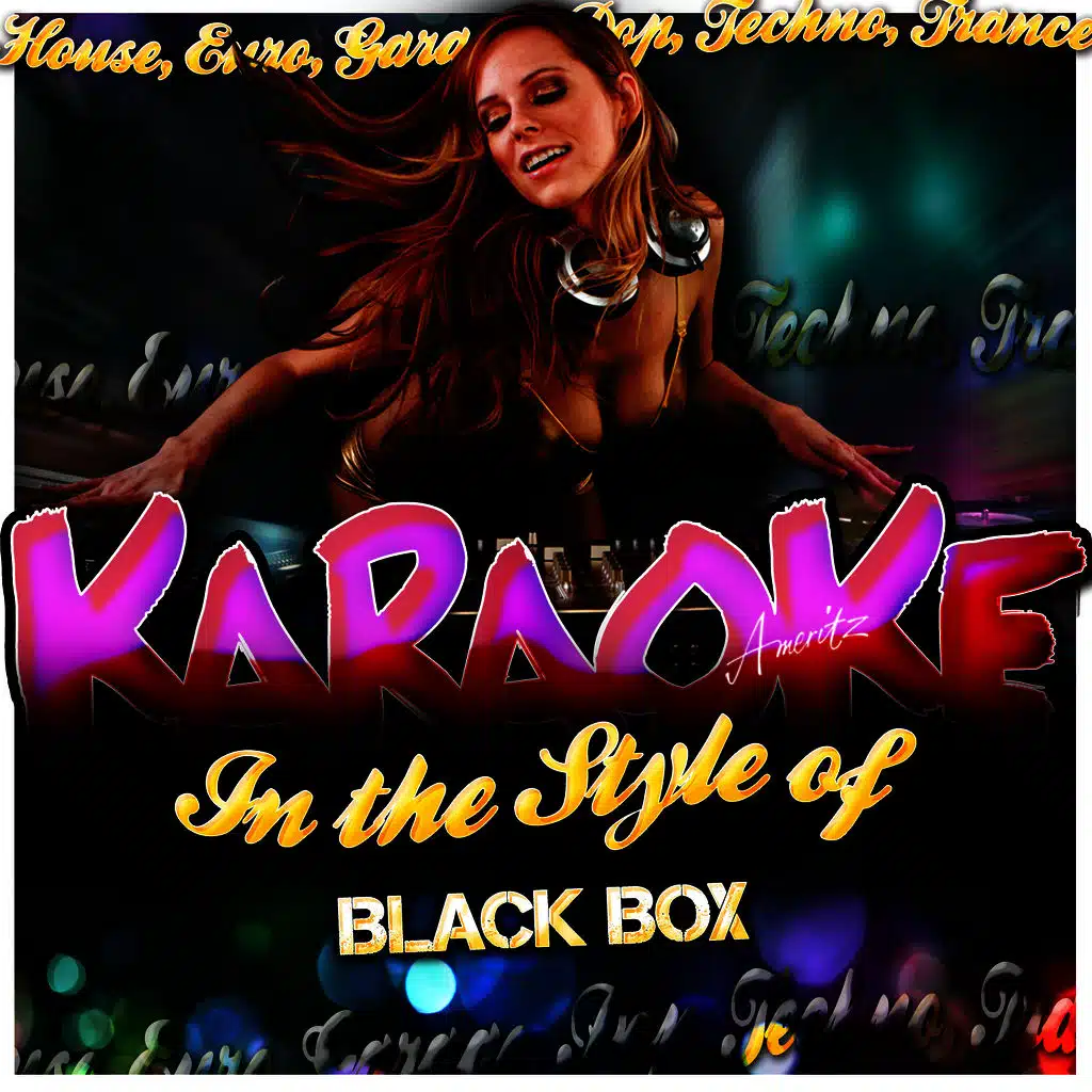Karaoke - In the Style of Black Box
