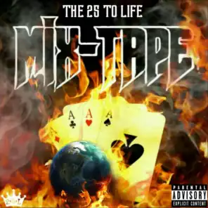 The 25 to Life Mixtape