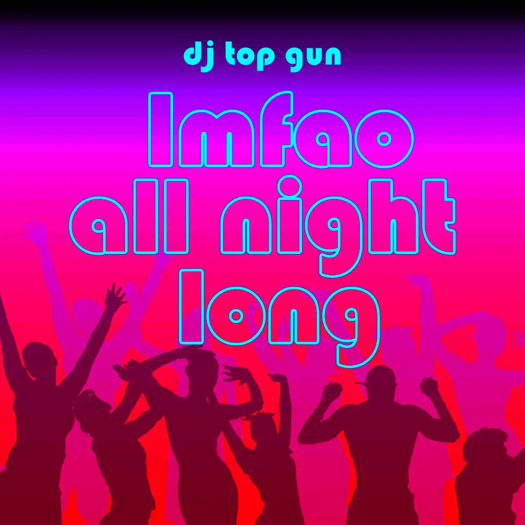 Lmfao - All Night Long (Instrumental Version)