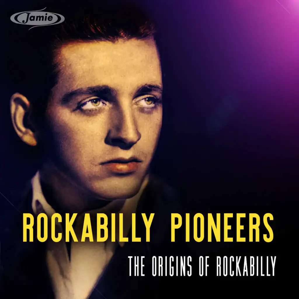 Rockabilly Pioneers: The Origins of Rockabilly