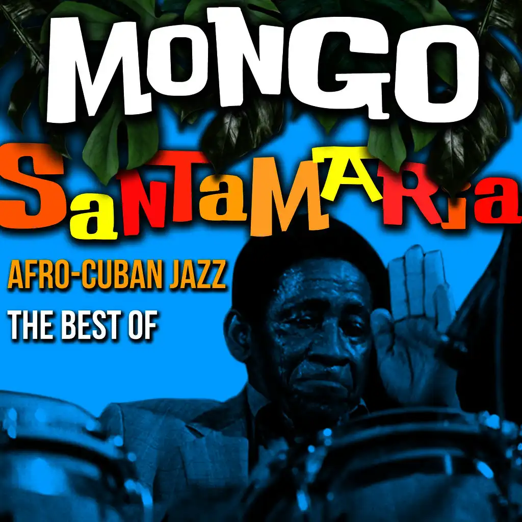 Afro-Cuban Jazz - The Best Of