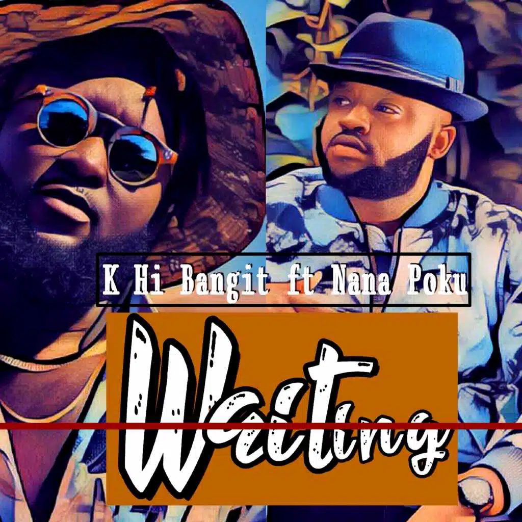 Waiting (feat. Nana Poku)