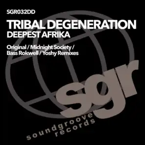 Midnight Society & Tribal Degeneration