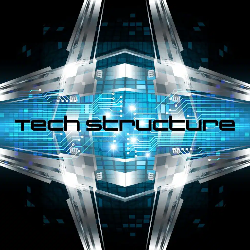 Tech Structure