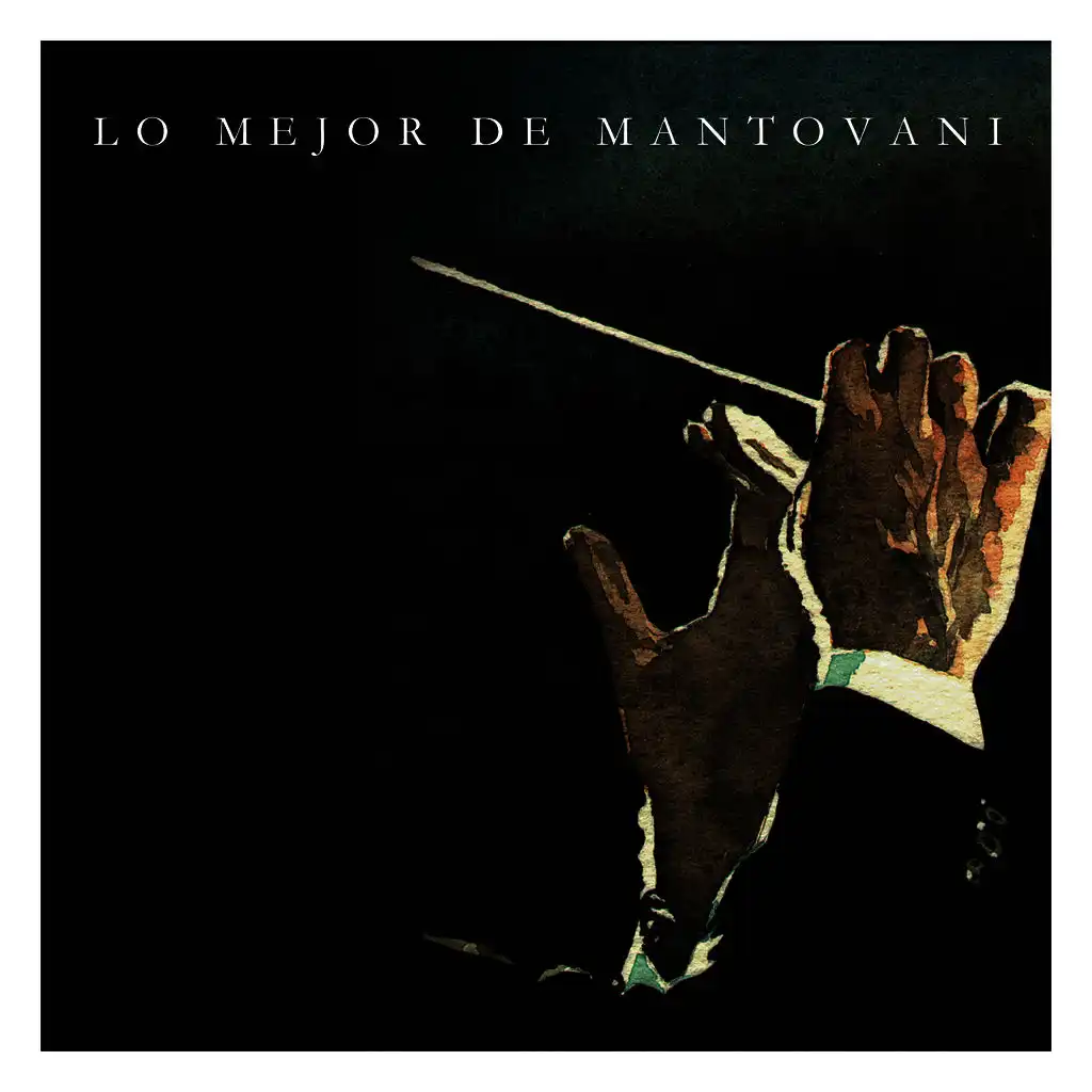 Lo Mejor de Mantovani
