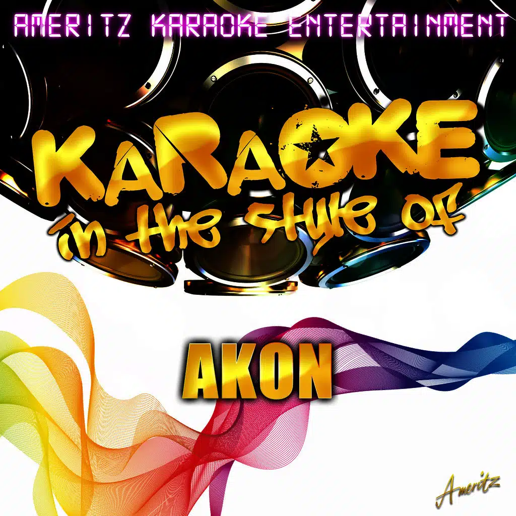Angel (In the Style of Akon) [Karaoke Version]