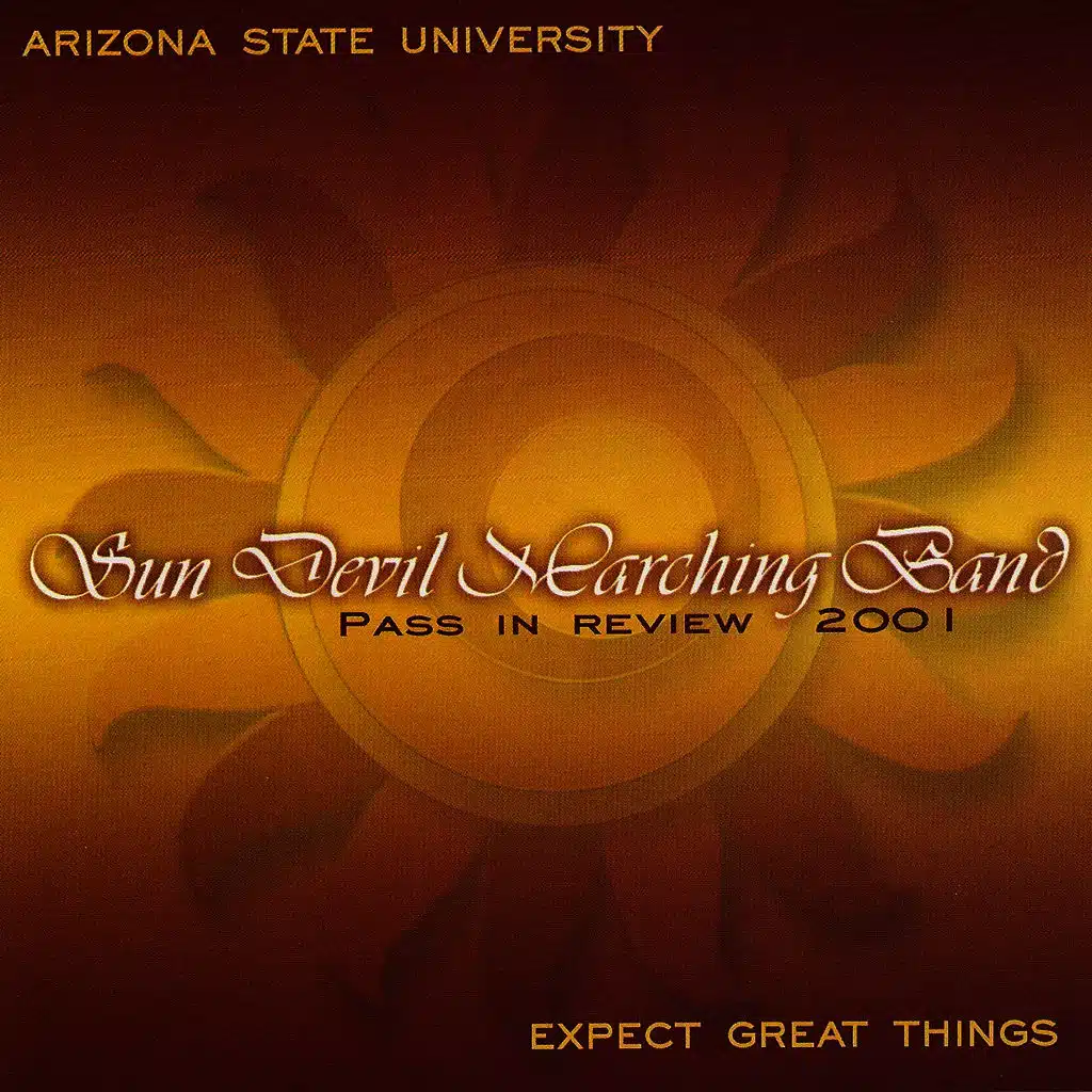 Sun Devil Marching Band Pass In Review 2001
