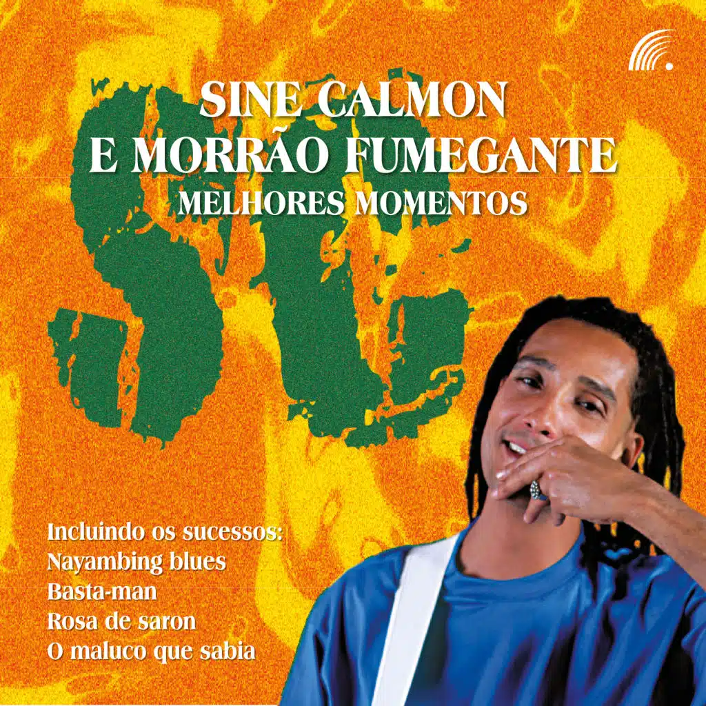 Sine Calmon & Morrão Fumegante