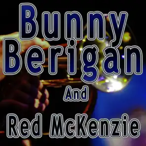 Bunny Berigan and Red Mckenzie