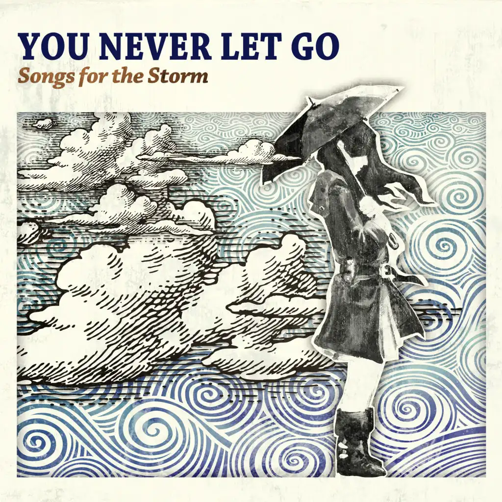 You Never Let Go (Live)