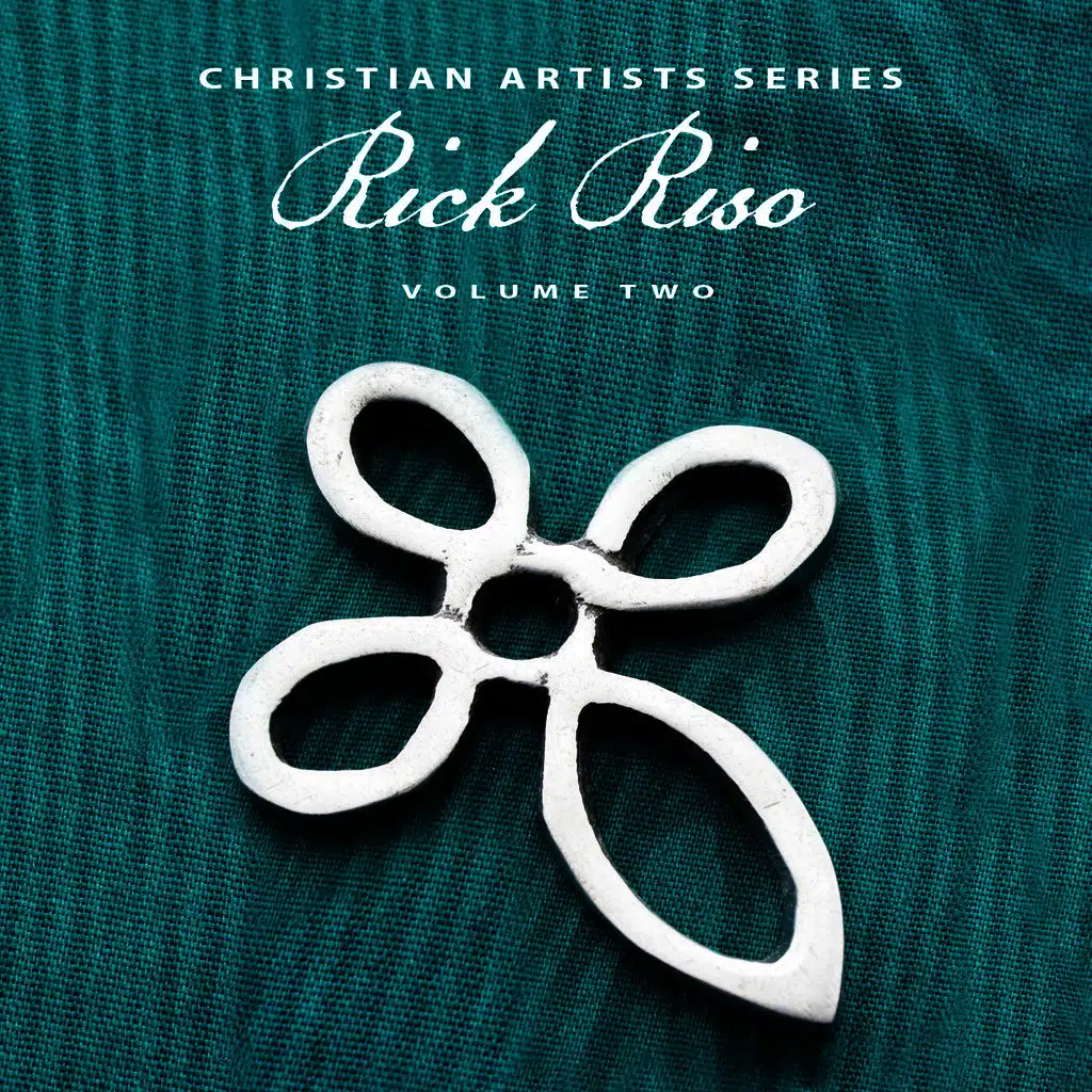 Christian Artists Series: Rick Riso, Vol. 2