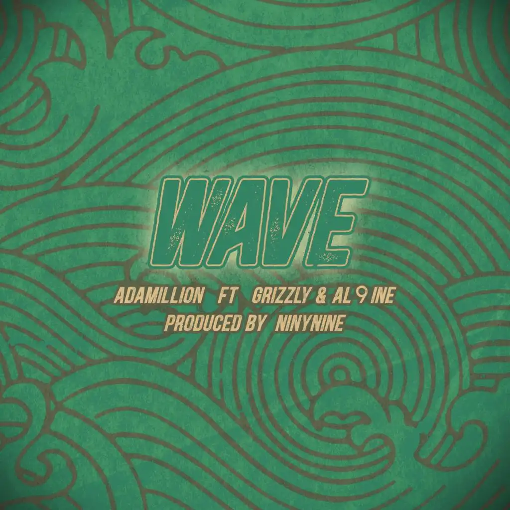 Wave (feat. Al9ine & Grizzly)