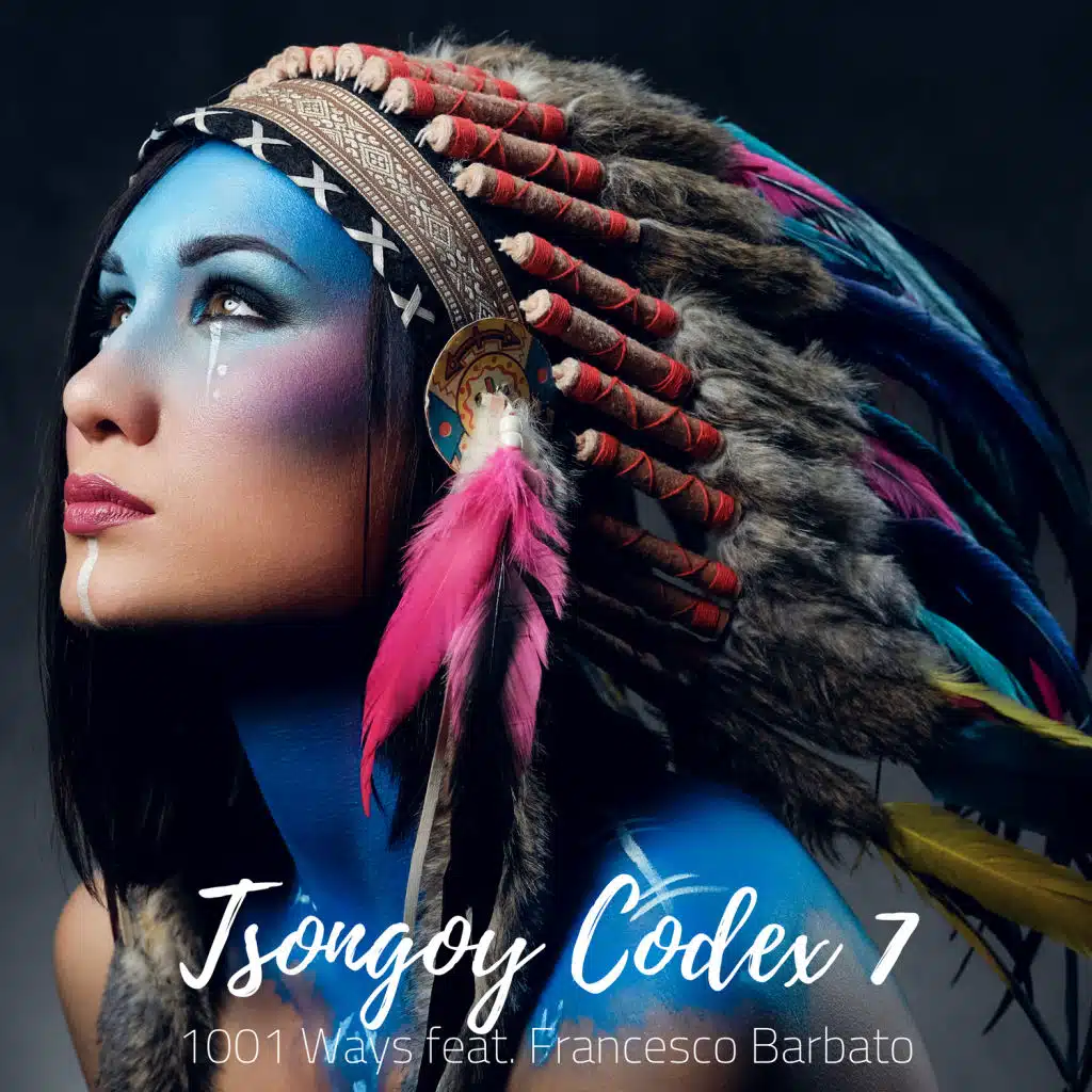 Tsongoy Codex 7 (feat. Francesco Barbato)