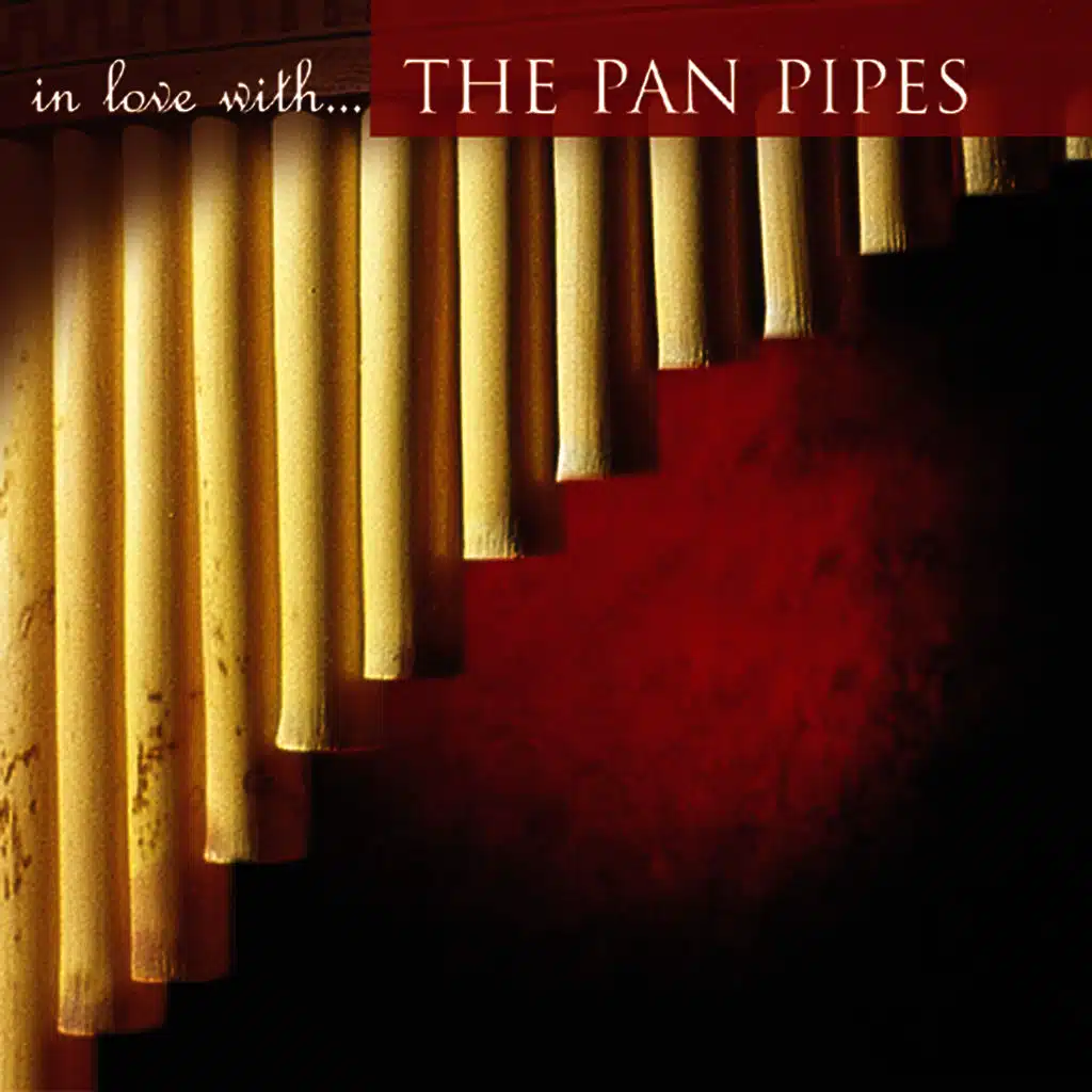 In Love With… the Pan Pipes