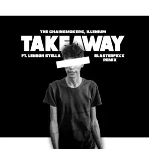 Takeaway (feat. Lennon Stella)